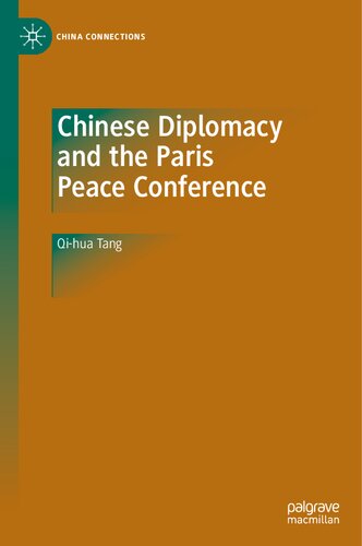 Chinese Diplomacy and the Paris Peace Conference