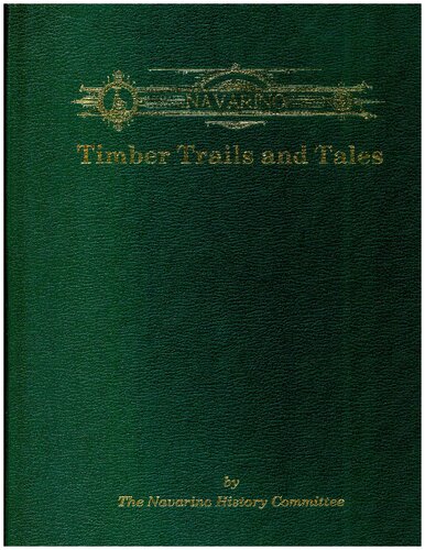 Navarino: Timber Trails and Tales