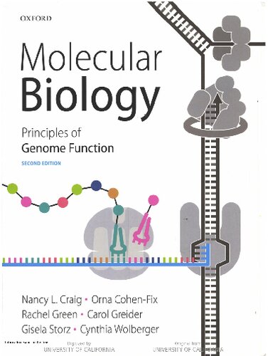 Molecular Biology: Principles of Genome Function