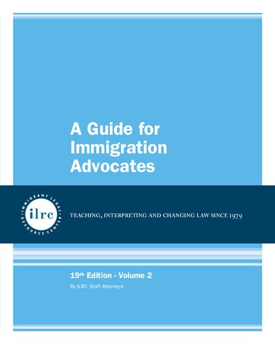A Guide for Immigration Advocates