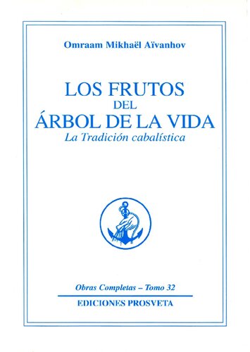Los Frutos Del Arbol De La Vida
