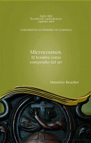 Microcosmos: el hombre compendio del ser