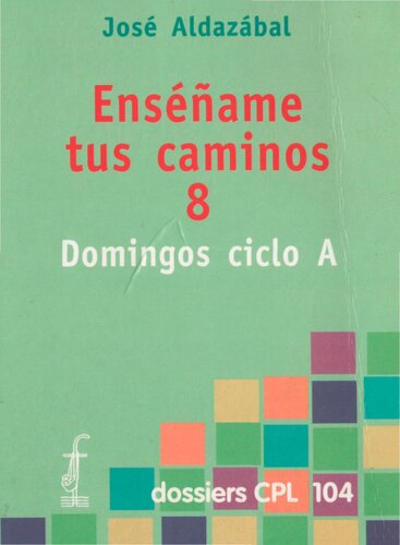 Enseñame Tus Caminos 8