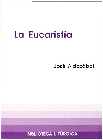 La Eucaristía
