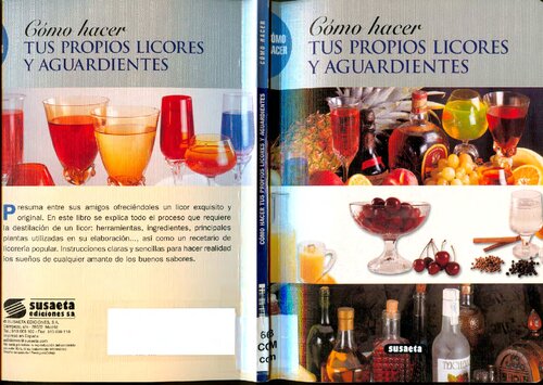 Cómo hacer tus propios licores y aguardientes