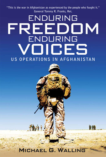 Enduring Freedom, Enduring Voices: US Operations in Afghanistan