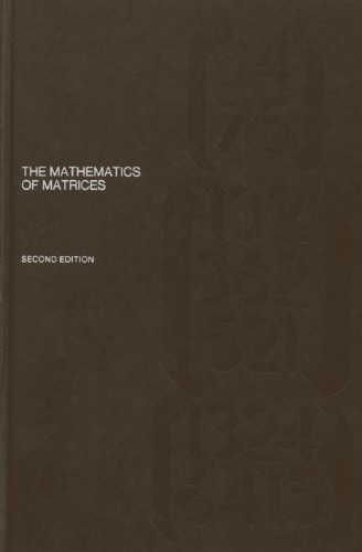 Mathematics of matrices