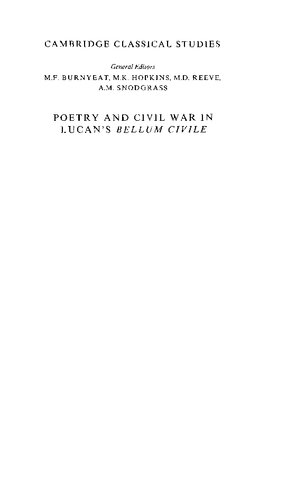 Poetry and Civil War in Lucan's Bellum Civile