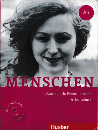 Menschen A1: Deutsch als Fremdsprache / Arbeitsbuch mit 2 Audio-CDs