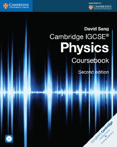 Cambridge IGCSE Physics Coursebook by David Sang
