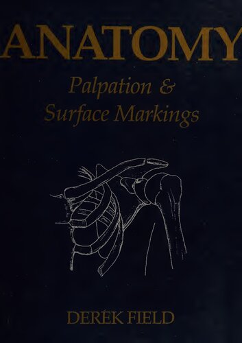 ANATOMY PALPATION AND SURFACE MARKINGS