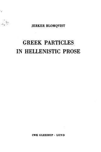 Greek Particles in Hellenistic Prose