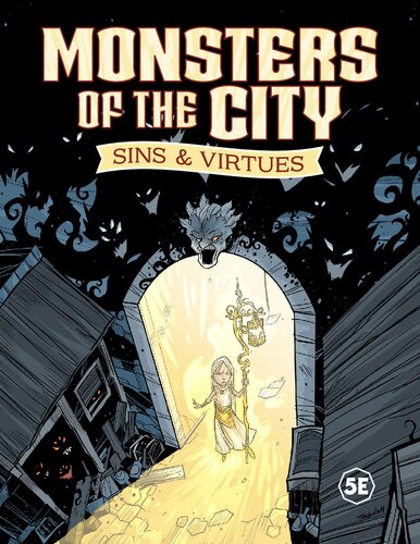 Monsters of the City: Sins & Virtues