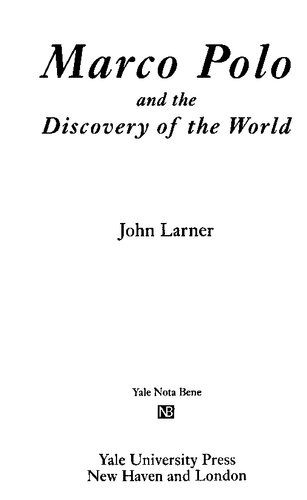 Marco Polo and the Discovery of the World