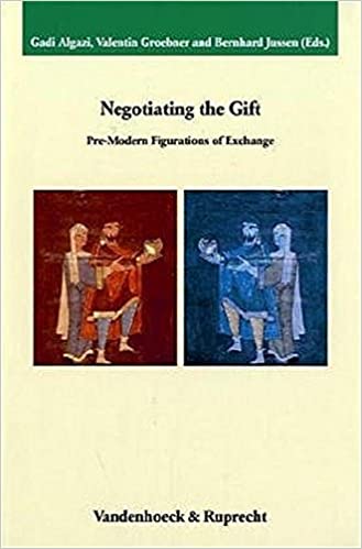 Negotiating the Gift. Pre-Modern Figurations of Exchange