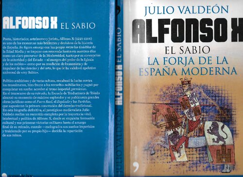 Alfonso X el sabio : la forja de la España moderna (Premio Nacional de Historia 2004)