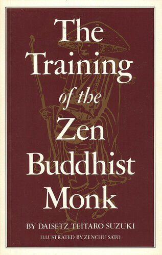 The Training of the Zen Buddhist Monk