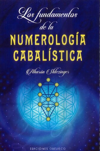 Los fundamentos de la numerología cabalística
