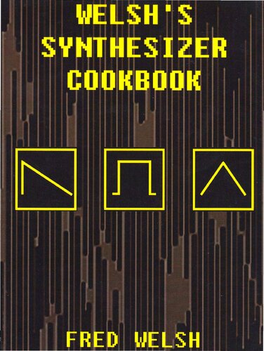 Welsh's Synthesizer Cookbook