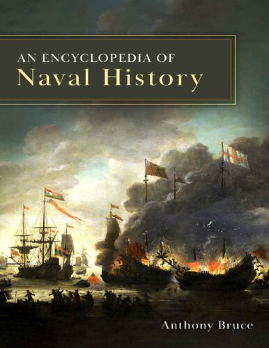 An Encyclopedia of Naval History