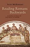 Reading Romans Backwards: A Gospel of Peace in the Midst of Empire   48308777, 97848308779