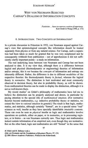 Why von Neumann Rejected  Carnap's Dualism of Information Concepts