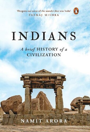 Indians: A Brief History of A Civilization