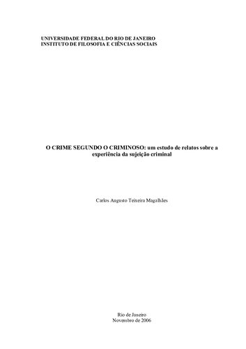 O Crime Segundo O Criminoso: um estudo de relatos sobre a experiência da sujeição criminal
