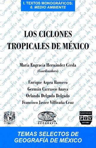 Los Ciclones Tropicales en México