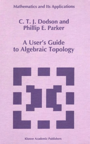 A user's guide to algebraic topology