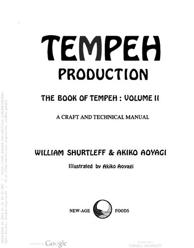 Tempeh Production. The Book of Tempeh: Volume 2. A Craft and Technical Manual