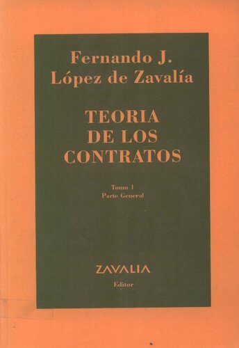 Teoria De Los Contratos Parte General- Tomo 1