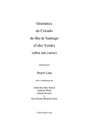 Gramática do Crioulo da ilha de Santiago (Cabo Verde) (obra em curso)