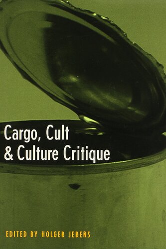 Cargo, Cult & Culture Critique