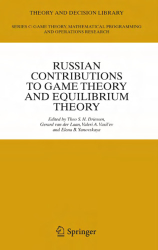 Russian Contributions to Game Theory and Equilibrium Theory