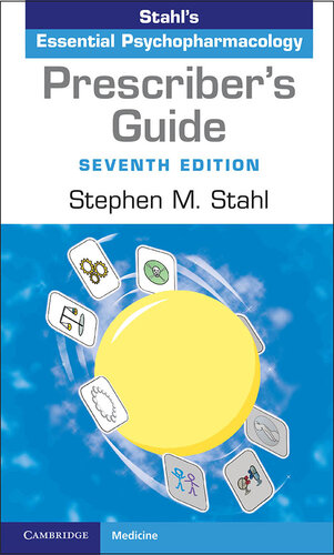 Prescriber's Guide (Stahl's Essential Psychopharmacology)