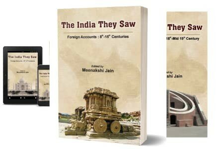 The India They Saw: Foreign Accounts: 5th-19th Century (4 Vol. Set)