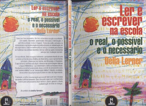 Ler e Escrever na Escola: O Real, o Possível e o Necessário