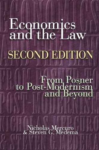 Economics and the Law: From Posner to Postmodernism and Beyond