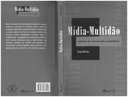 Mídia-Multidão: estéticas da comunicação e biopolíticas