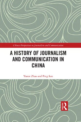 A history of journalism and communication in China
