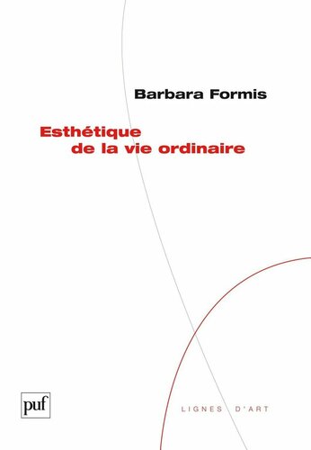 Esthétique de la vie ordinaire