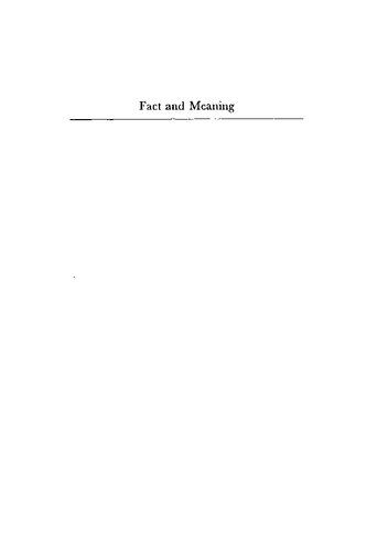 Fact And Meaning: Quine And Wittgenstein On Philosophy Of Language