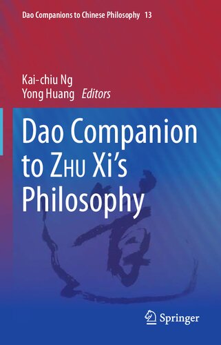 Dao Companion to ZHU Xi’s Philosophy