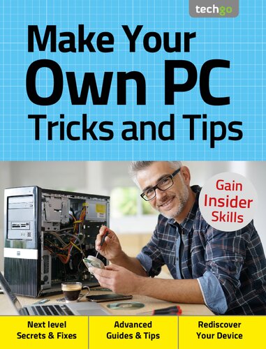 Make Your Own PC Tricks and Tips