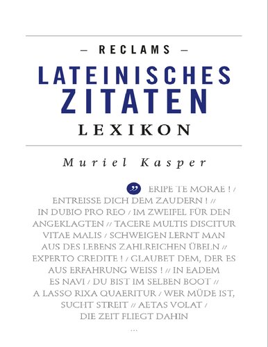 Reclams lateinisches Zitaten-Lexikon