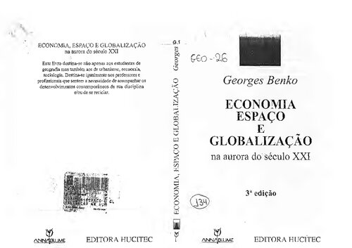 Economia, espaço e globalização: na aurora do século XXI