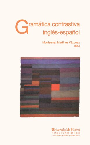 Gramática contrastiva (Collectanea) (Spanish Edition)