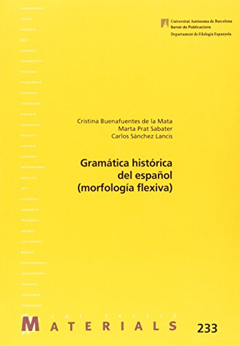 Gramática histórica del español (morfología flexiva)