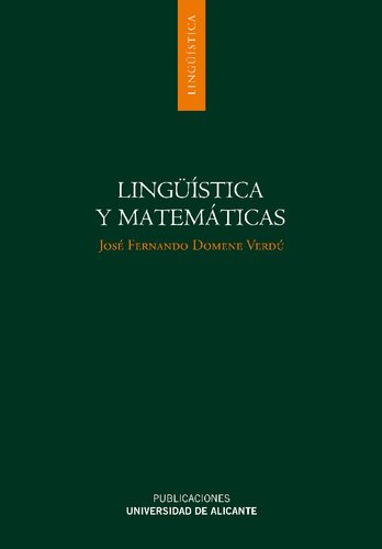 Lingüística y matemáticas : axiomatización de la teoría gramatical y su aplicación a la tipología lingüística